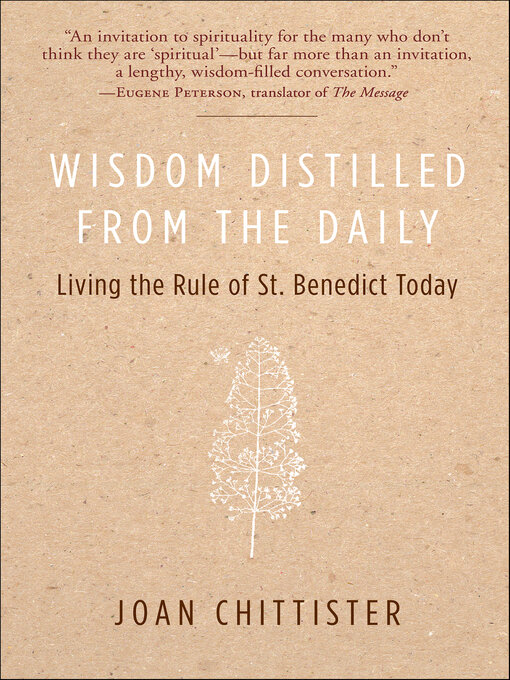 Title details for Wisdom Distilled from the Daily by Joan Chittister - Available